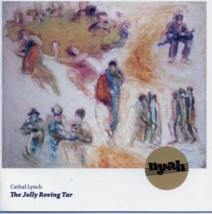 Cathal Lynch - The Jolly Roving Tar