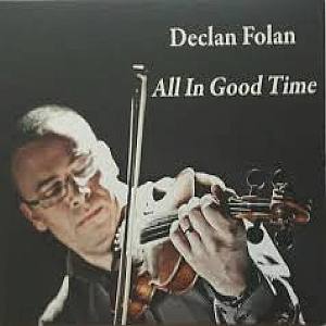 Declan Folan - All In Good Time
