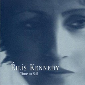 Eilis Kennedy - Time To Sail