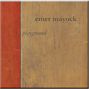 Emer Mayock - Playground