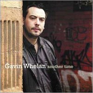 Gavin Whelan - Another Time