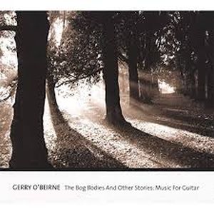 Gerry O Beirne -  The Bog Bodies