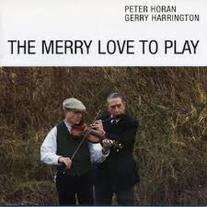 Horan& Harrington-the Merry Love To Play