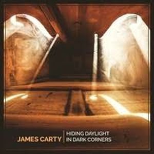 J Carty- Hiding Daylight In Dark Corners