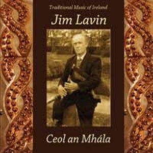Jim Lavin - Ceol An Mhala