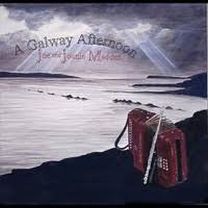 Joe & Joanie Madden- A Galway Afternoon
