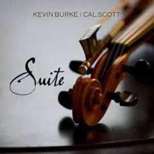 Kevin Burke & Cal Scott- Suite