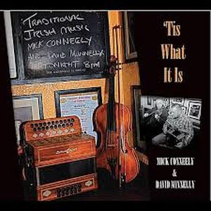 M Conneely & D Munnelly - Tis What It Is