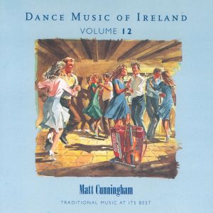 M Cunningham- Dance Music Of Ireland V12