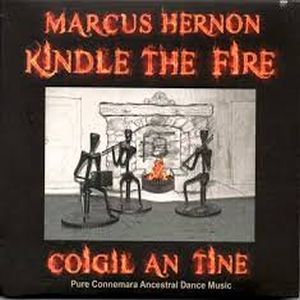 Marcus Hernon - Kindle The Fire
