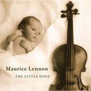 Maurice Lennon - The Little Ones