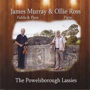 Murray& Ross- The Powelsborough Lassies