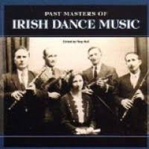 Past Masters Of Irish Dance Music