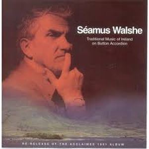 Seamus Walshe - Trad Music Of Ireland