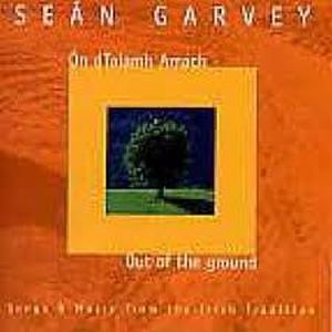 Sean Garvey - Out Of The Ground