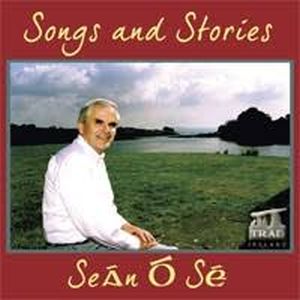 Sean O Se - Songs And Stories
