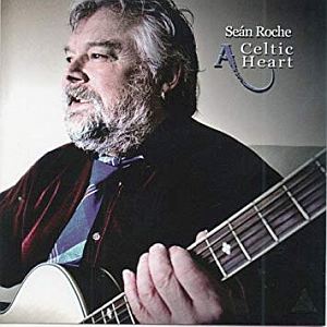 Sean Roche - A Celtic Heart