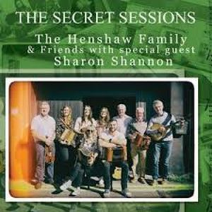 The Henshaw Family - The Secret Sessions