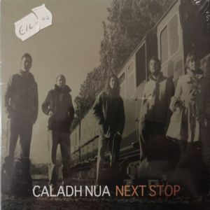 Caladh Nua - Next Stop