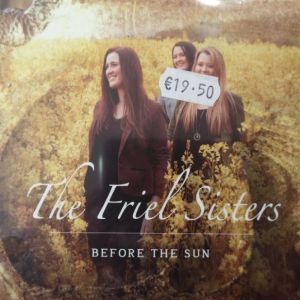 The Friel Sisters - Before The Sun