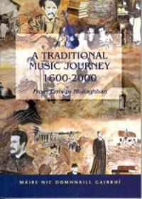A Traditional Music Journey 1600 -2000