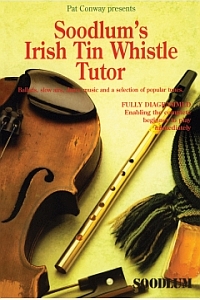 Irish Tin Whistle Tutor- Soodlums- Vol 1