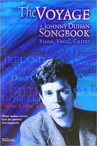 The Voyage- Johnny Duhan- Songbook