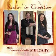 M  L & M Mulcahy - Reelin In Tradition
