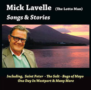 Mick Lavelle - Songs & Stories