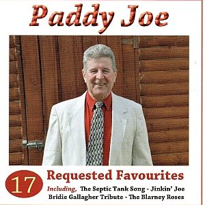 Paddy Joe - Requested Favourites
