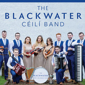 [:en]SOLD OUT Blackwater Ceili Band[:ie]Blackwater Ceili Band[:]
