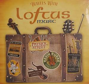 Kevin Burke - Travels With Loftus Music