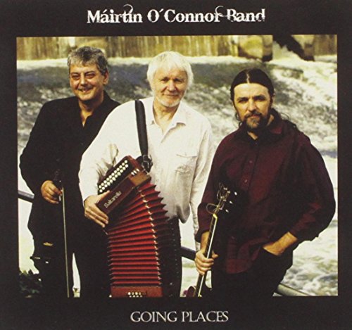 Mairtin O Connor Band - Going Places