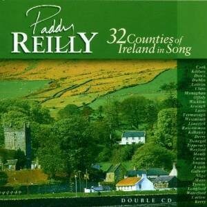 Paddy Reilly - 32 Counties Of Ireland