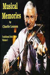 Musical Memories- Vol 1 - Charlie Lennon