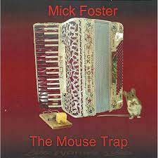 Mick Foster - The Mouse Trap