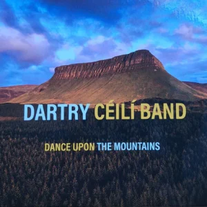 Dartry Ceili Band - Dance Upon The Mount