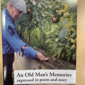 An Old Mans Memories - Andrew Hegarty