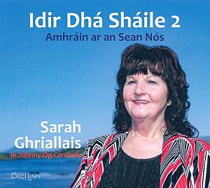 S Ghriallais J Og C - Idir Dha Shaile 2