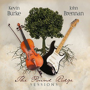 Burke& Brennan- The Pound Ridge Sessions