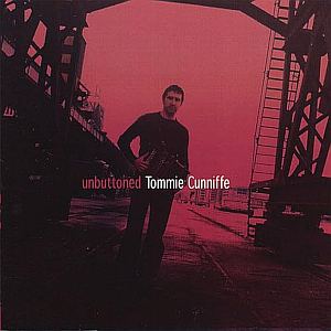Tommie Cunniffe - Unbuttoned