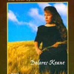 Dolores Keane-the Soul Of A Womans Heart