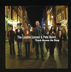 The London Lasses- Track Across The Deep