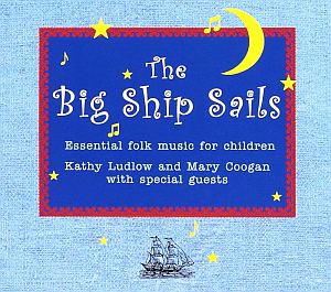 Kathy Luglow - The Big Ship Sails