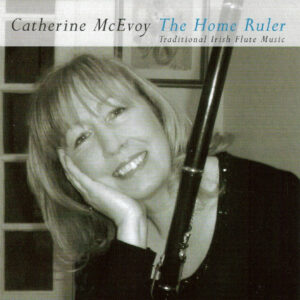 Catherine Mcevoy - The Home Ruler