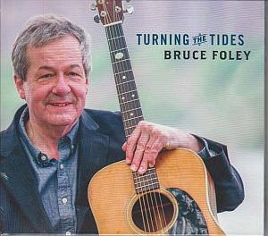 Bruce Foley  -  Turning The Tides