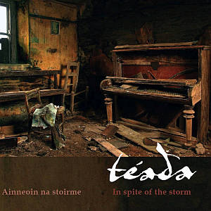 Teada - In Spite Of The Storm