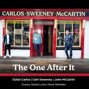 Carlos Sweeney Mccartin-the One After It