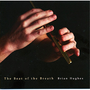 Brian Hughes- The Beat Of The Breath