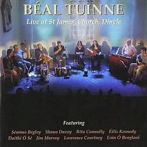 Beal Tuinne- Live St James Church Ding